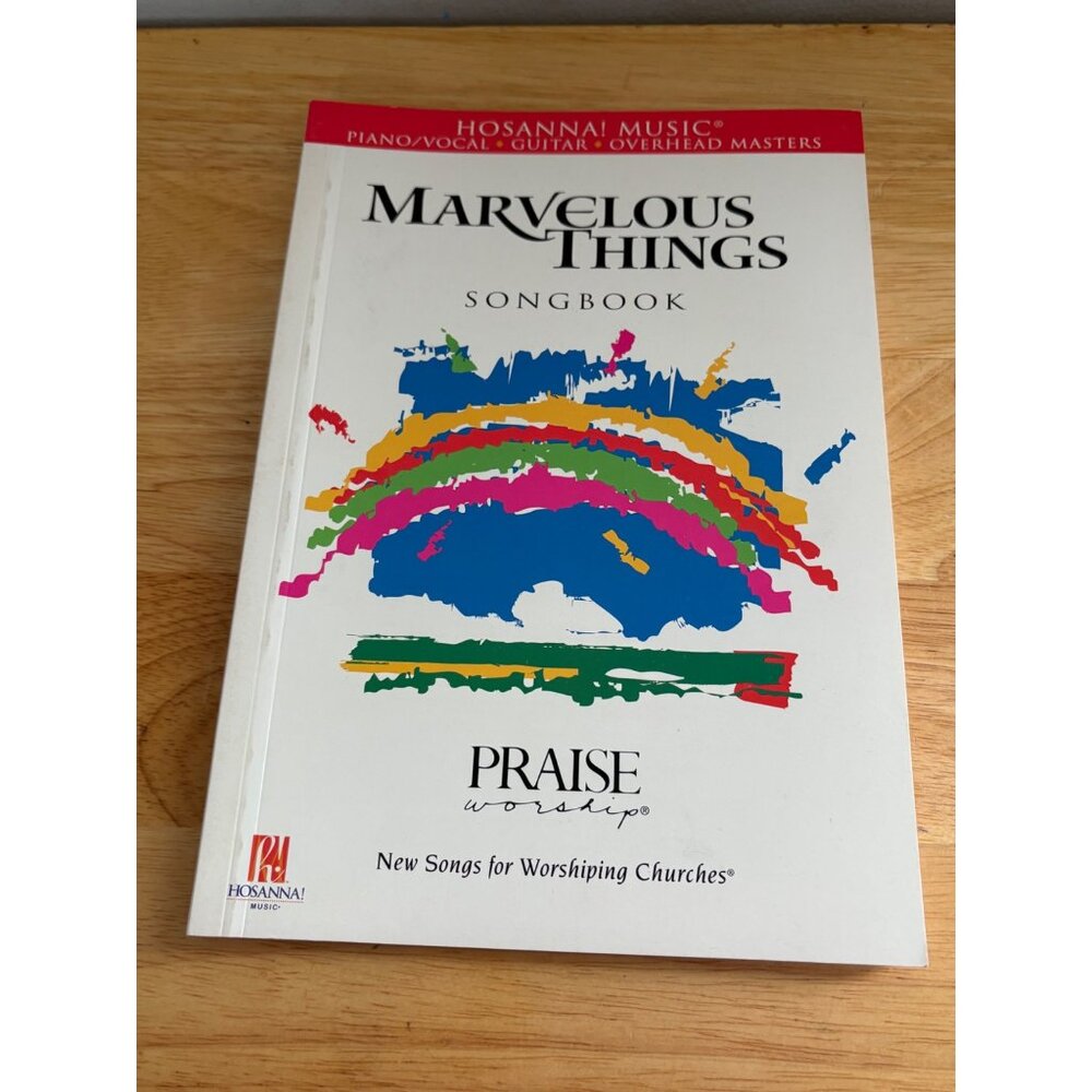 Marvelous Things Songbook By Hosanna! Music Piano/Vocal/Guitar Praise & Worship